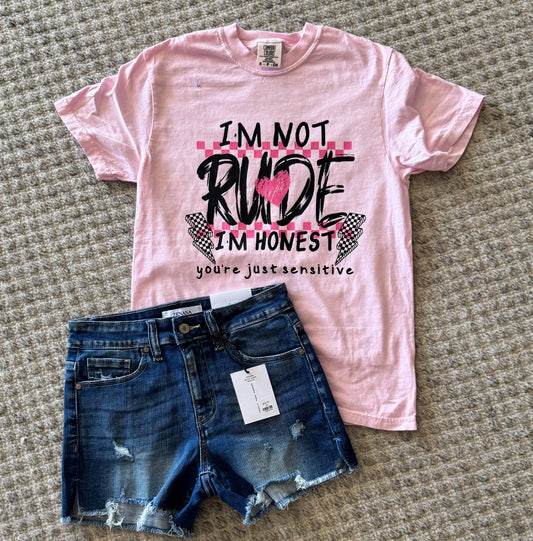 I am not rude, I'm honest